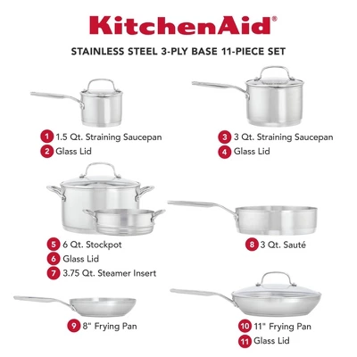 KitchenAid 3-Ply Base Stainless Steel 11pc Cookware Set: Induction Safe, Even-Heating, Tempered Glass Lids, Dishwasher Safe 3 KitchenAid 3-Ply Base Stainless Steel 11pc Cookware Set: Induction Safe, Even-Heating, Tempered Glass Lids, Dishwasher Safe